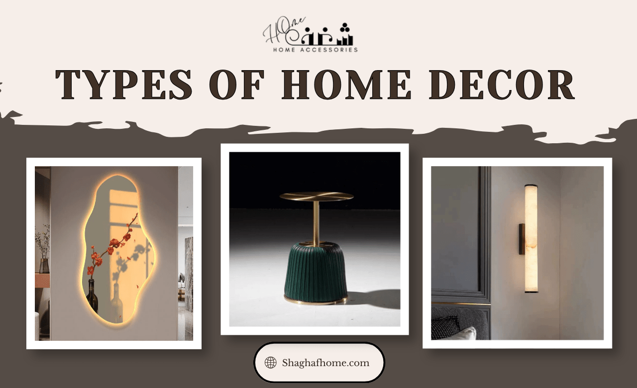 10 Types of Home Decor in Dubai, UAE - SHAGHAF HOME