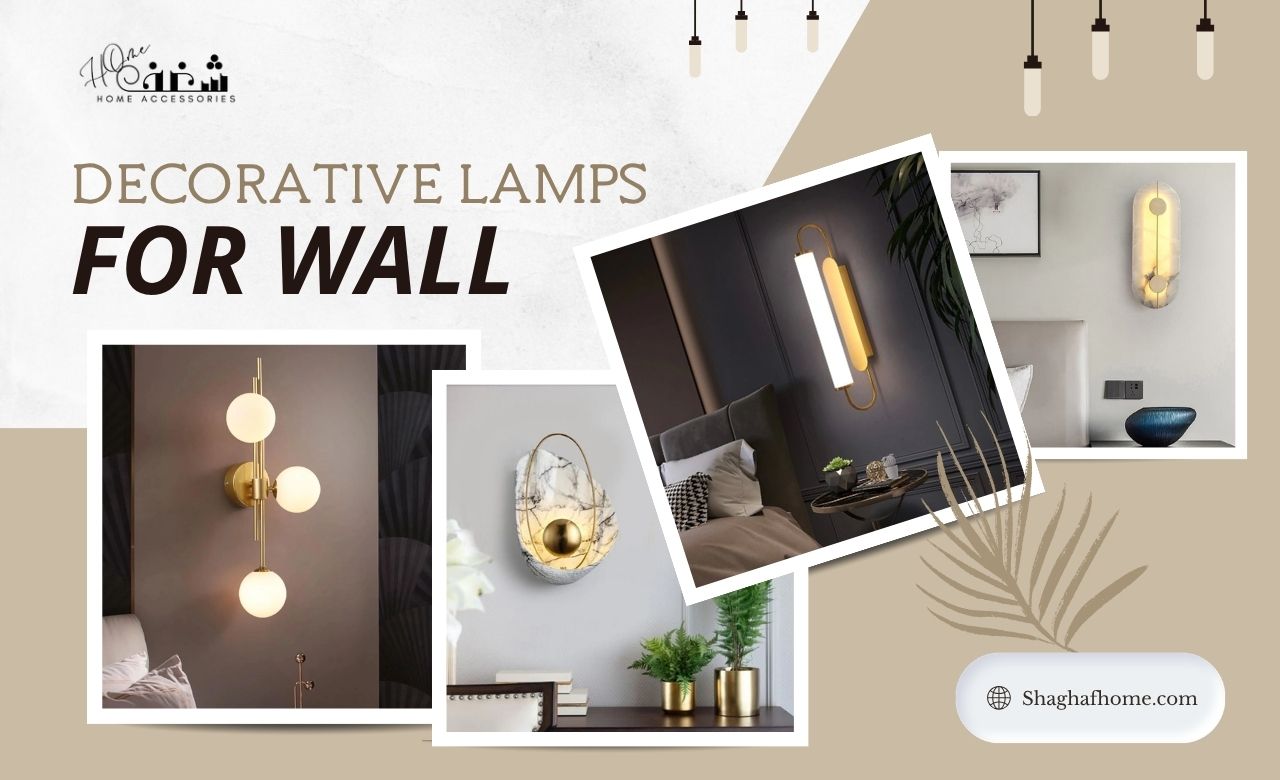 12 Best Decorative Lamps For Wall in Dubai, UAE - SHAGHAF HOME