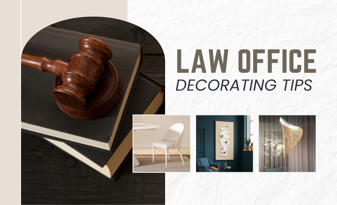 12 Law Office Decorating Tips (Dubai, UAE) - SHAGHAF HOME