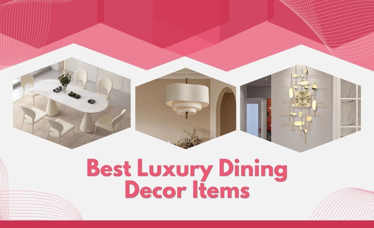 15 Best Luxury Dining Decor Items in Dubai, UAE - SHAGHAF HOME