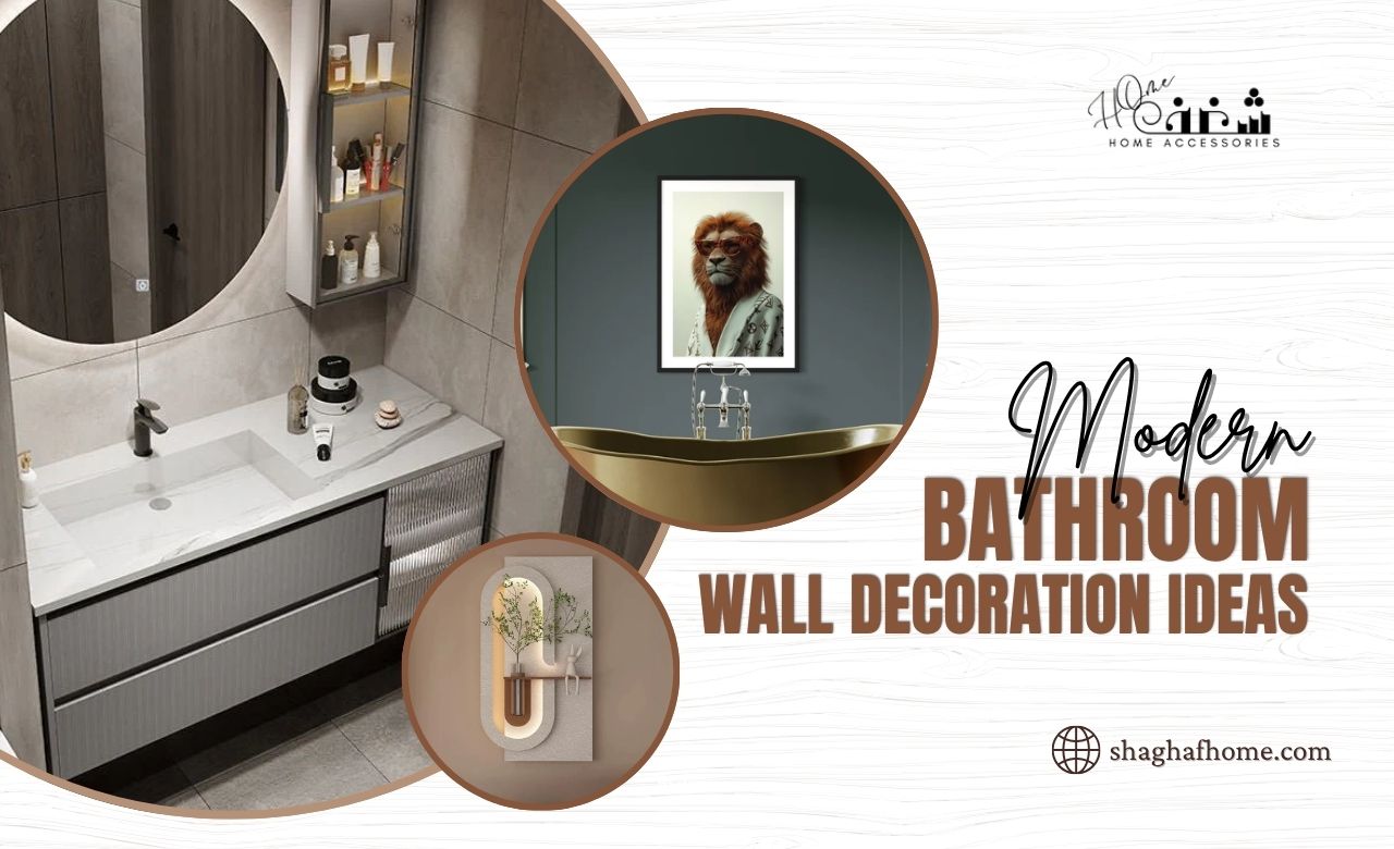 6 Best Bathroom Wall Decoration Ideas in Dubai, UAE - SHAGHAF HOME