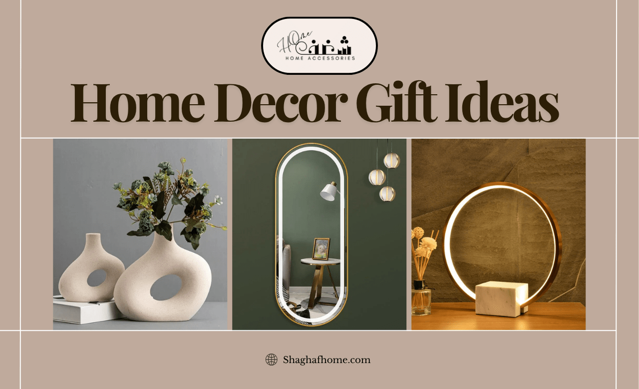 9 Home Decoration Gift Ideas (Dubai, UAE) - SHAGHAF HOME