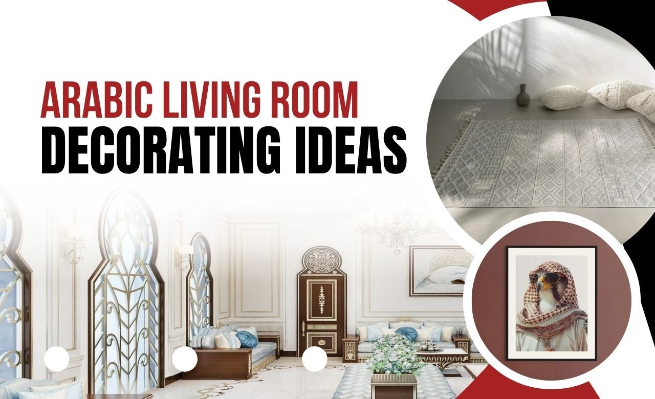 Arabic Living Room Decorating Ideas – Dubai, UAE - SHAGHAF HOME