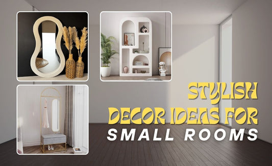 Stylish Decor Ideas for Small Rooms in Dubai, UAE - SHAGHAF HOME