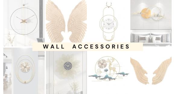 WALL ACCESSORIES AND CLOCKS