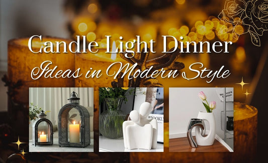 Candle Light Dinner Ideas in Dubai with Modern Style - SHAGHAF HOME