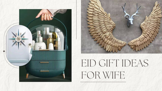 Eid Gift Ideas for Wife in Dubai (UAE) - SHAGHAF HOME 