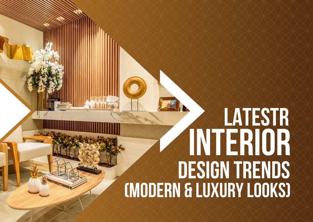 Latest Interior Design Trends 2024 in Dubai (Modern & Luxury Looks) - SHAGHAF HOME 