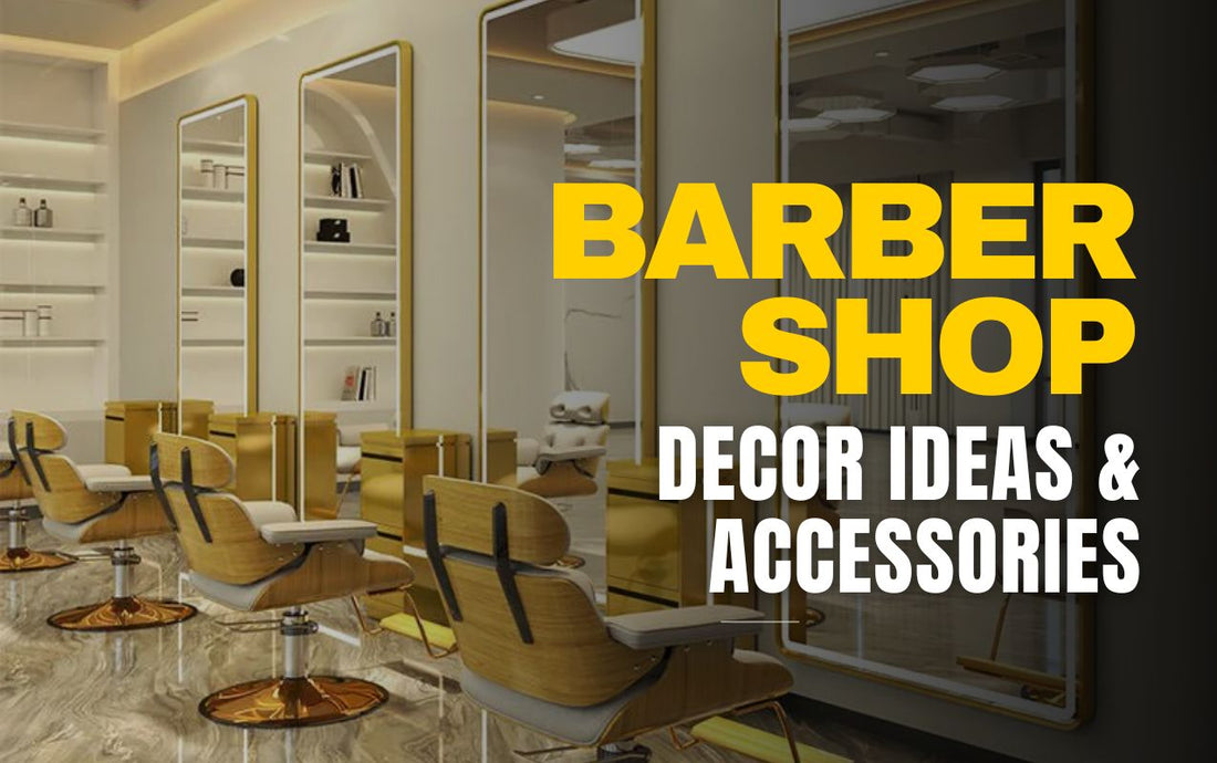 Luxurious Barber Shop Decor Ideas and Accessories (Dubai, UAE) - SHAGHAF HOME