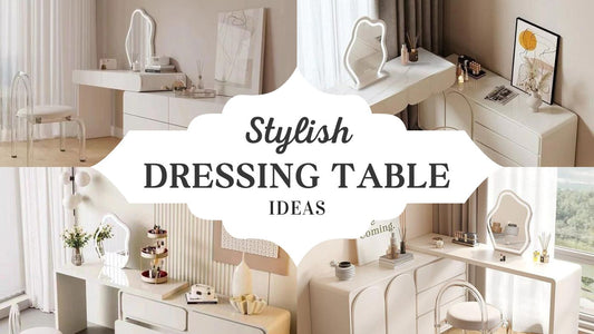 Stylish Dressing Table Ideas (UAE) and Buying Tips 2024 - SHAGHAF HOME 